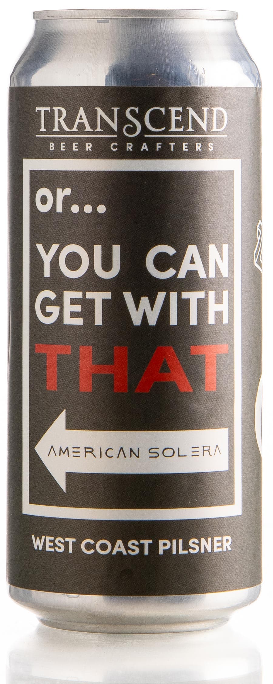...Or You Can Get With That