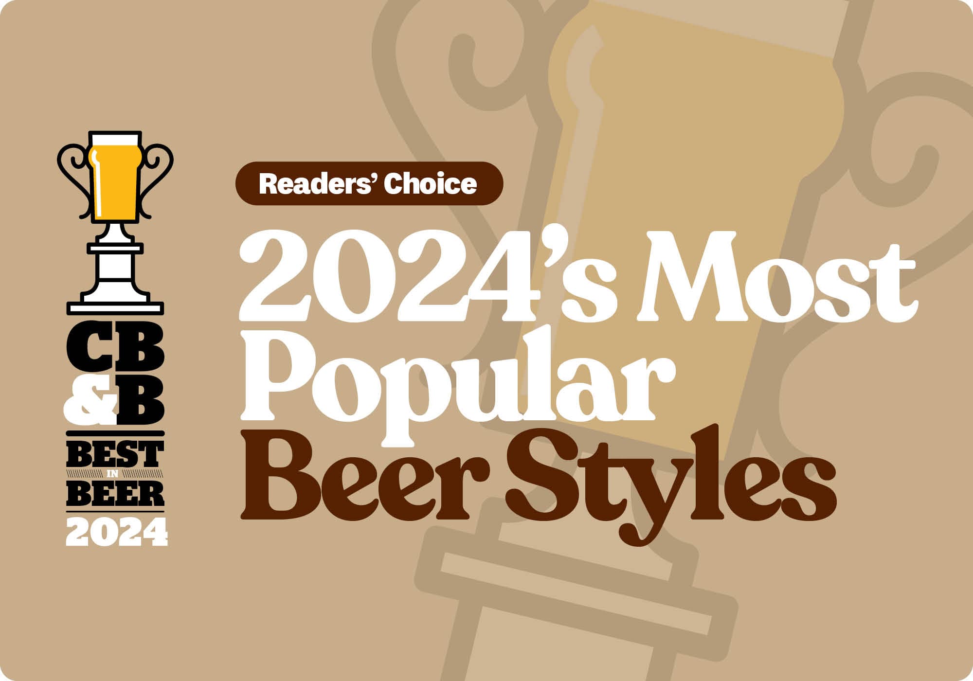 Best in Beer Reader’s Choice: 2024’s Most Popular Beer Styles